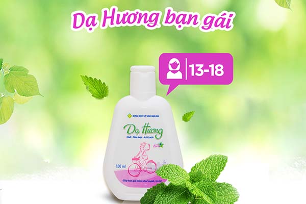 Dạ Hương - sản phẩm dung dịch vệ sinh dành riêng cho bạn gái tuổi teen